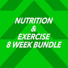Nutrition & Exercise 8 Week Bundle
